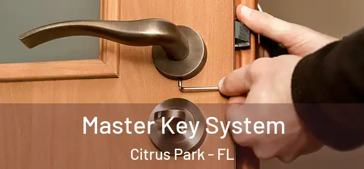  Master Key System Citrus Park - FL